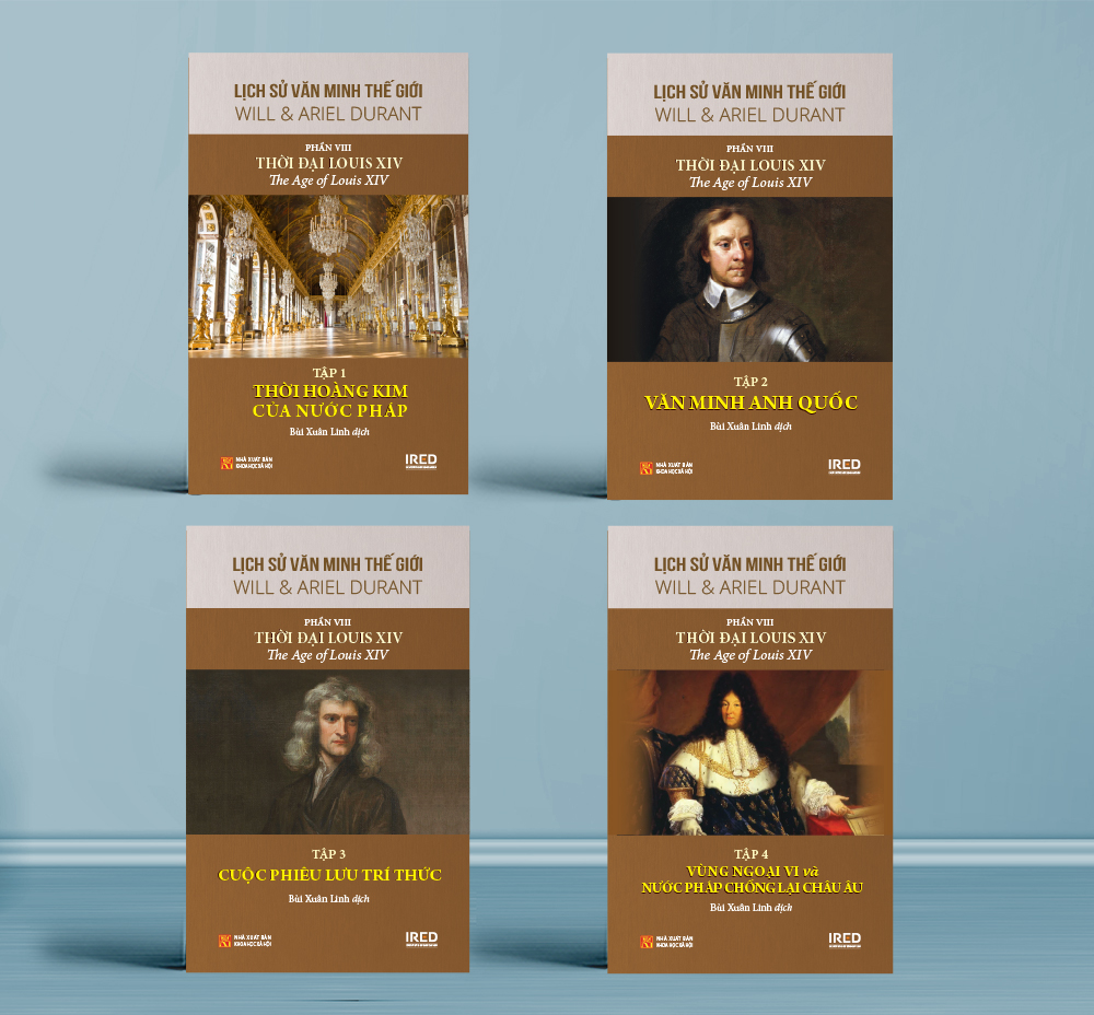 Bộ sách “LỊCH SỬ VĂN MINH THẾ GIỚI” | Phần VIII: Thời đại Louis XIV - The Age of Louis XIV