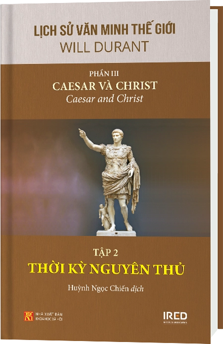 Phần III | Caesar và Christ | Tập 2 | Thời Kỳ Nguyên Thủ