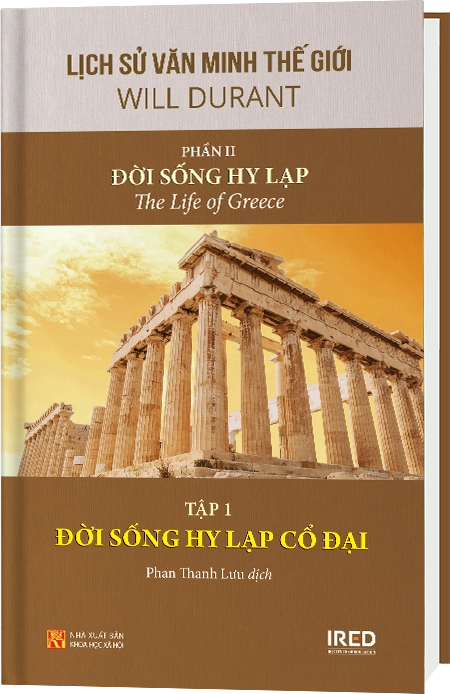 Phần II | Đời sống Hy Lạp | Tập 1 | Đời sống Hy Lạp cổ đại