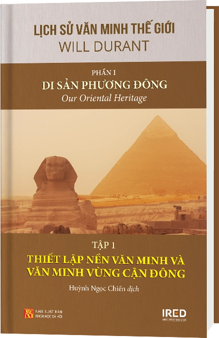 Phần I | Di sản Phương Đông | Tập 1 | Thiết lập nền văn minh và văn minh Vùng cận đông