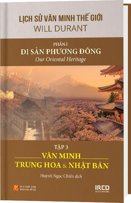 Phần I | Di sản Phương Đông | Tập 3 | Văn minh Trung Hoa và Nhật Bản