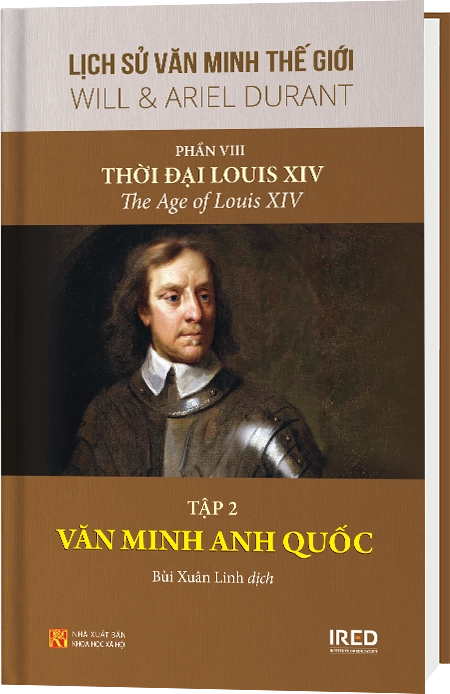 Phần VIII | Thời đại Louis XIV | Tập 2 | Văn minh Anh Quốc