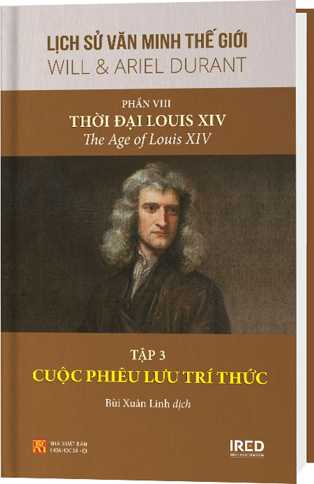 Phần VIII | Thời đại Louis XIV | Tập 3 | Cuộc phiêu lưu trí thức