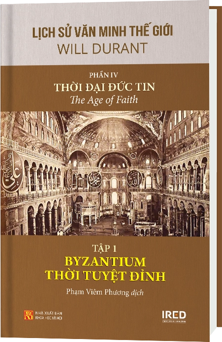 Phần IV | Thời Đại Đức Tin | Tập 1/6 | Byzantium thời tuyệt đỉnh