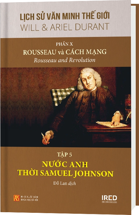 Phần X | Rousseau và Cách mạng | Tập 5/6 | Nước Anh thời Samuel Johnson