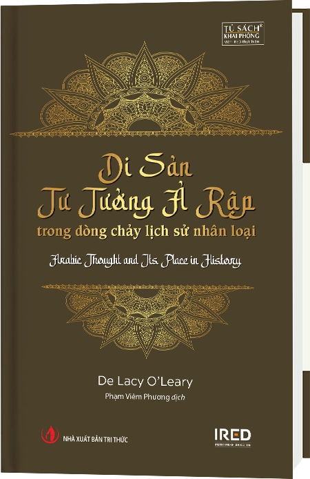 Di sản Tư tưởng Ả Rập trong dòng chảy lịch sử nhân loại Di sản Tư tưởng Ả Rập trong dòng chảy lịch sử nhân loại