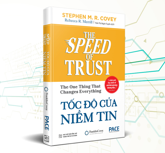 Sách Tốc độ của niềm tin - Speed of Trust | Stephen M. R. Covey